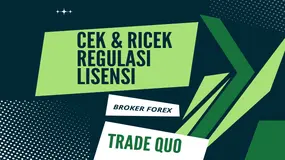 Termasuk Aman Atau Berisiko? Kondisi Lisensi Dan Regulasi Broker Forex Trade Quo 2025