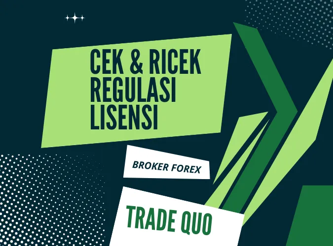 termasuk-aman-atau-berisiko-kondisi-lisensi-dan-regulasi-broker-forex-trade-quo-2025.png termasuk-aman-atau-berisiko-kondisi-lisensi-dan-regulasi-broker-forex-trade-quo-2025.png