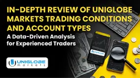 In-Depth Review of Uniglobe Markets Trading Conditions and Account Types – An Analysis for Traders