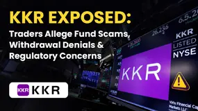 KKR Exposed: Traders Allege Fund Scams, Withdrawal Denials & Regulatory Concerns