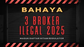 Jangan Mau DIPERDAYA ! Terungkap Bahaya Penipuan 3 Broker Forex Ilegal di Akhir 2025