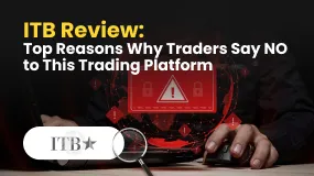 ITB Review: Top Reasons Why Traders Say NO to This Trading Platform