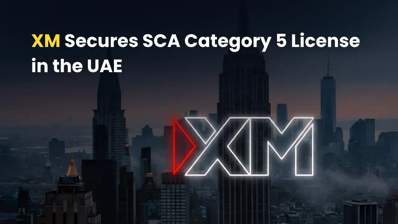 XM Secures SCA Category 5 License in the UAE