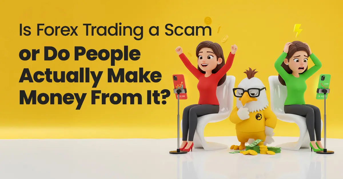 Is Forex Trading a Scam or Do People Actually Make Money From It?