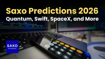 Saxo Outrageous Predictions 2026: Quantum, Swift, SpaceX, and More