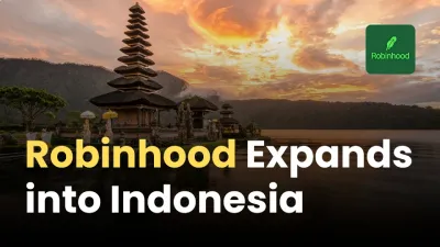 Robinhood Expands into Indonesia with Buana Capital Acquisition