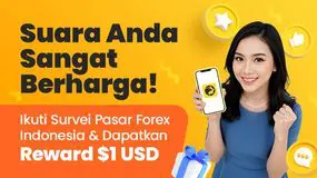 Berhadiah USD ! Survey Online Singkat WikiFX Topik Kebiasaan Dan Kebutuhan Trader Forex di Indonesia