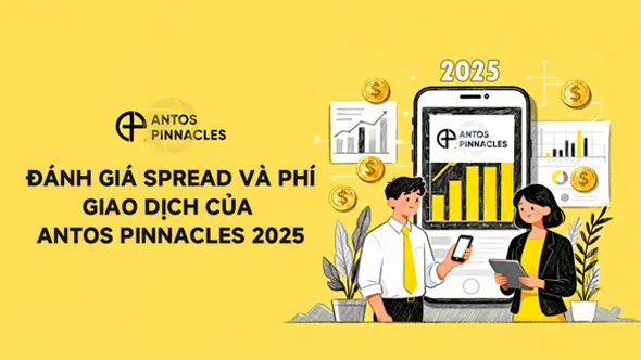 WikiFX đánh giá chi tiết spread và chi phí giao dịch của sàn Forex Antos Pinnacles 2025