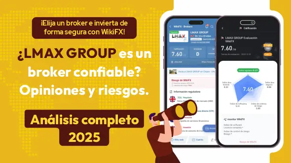¿LMAX Group es un bróker seguro o representa un riesgo para los traders?