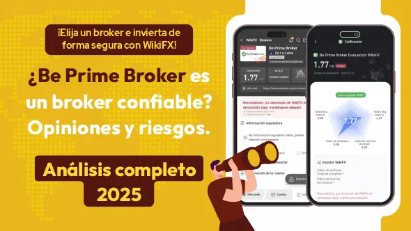 ¿Be Prime Broker es un broker seguro o un riesgo para tus inversiones?