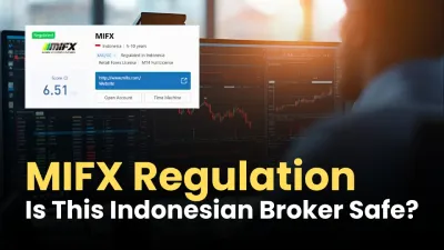 MIFX Regulation, Is This Indonesian Broker Safe?