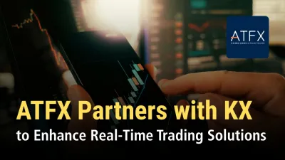 ATFX Partners with KX to Enhance Real-Time Trading Solutions