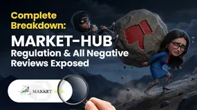 Complete Breakdown: MARKET-HUB Regulation & All Negative Reviews Exposed