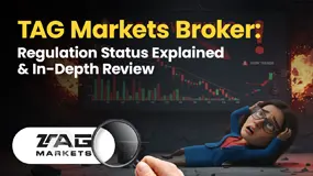TAG Markets Broker: Regulation Status Explained & In-Depth Review