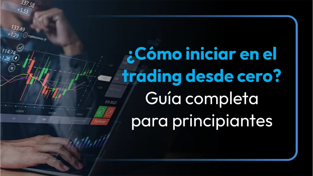 cómo iniciar en el trading cómo iniciar en el trading
