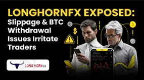LonghornFX Exposed: Slippage & BTC Withdrawal Issues Irritate Traders