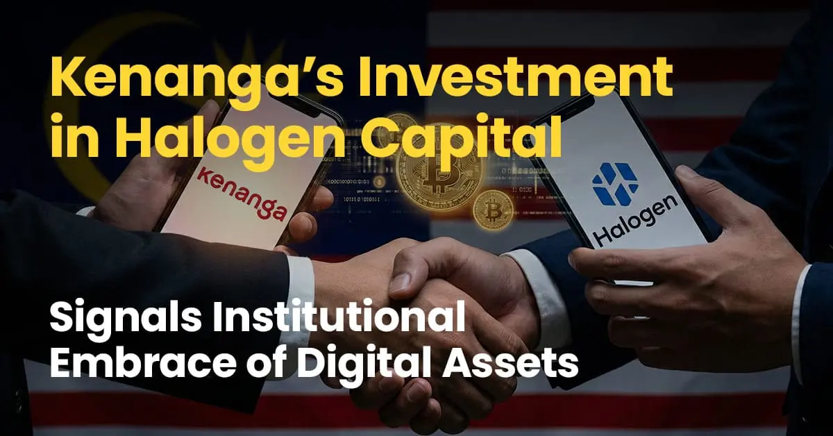 Kenanga’s Investment in Halogen Capital Signals Institutional Embrace of Digital Assets