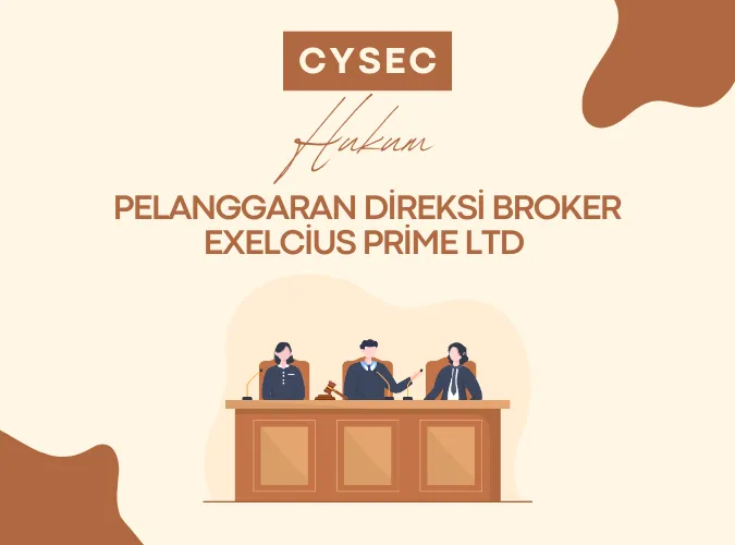 asal-asalan-kelola-perusahaan-cysec-hukum-direksi-broker-forex-exelcius-prime-ltd.png asal-asalan-kelola-perusahaan-cysec-hukum-direksi-broker-forex-exelcius-prime-ltd.png