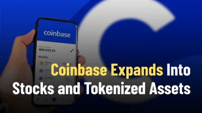 Coinbase Expands Into Stocks and Tokenized Assets