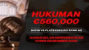 Hukuman €560,000 Desember 2025 ! Broker Forex Flatex Terjerat Kasus Penipuan Iklan Investasi