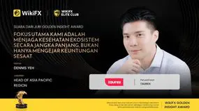 Suara Juri WikiFX Golden Insight Award | Dennis Yeh, Kepala Wilayah Asia Pasifik di Taurex