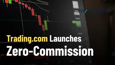 Trading.com Launches Zero-Commission Investment Account