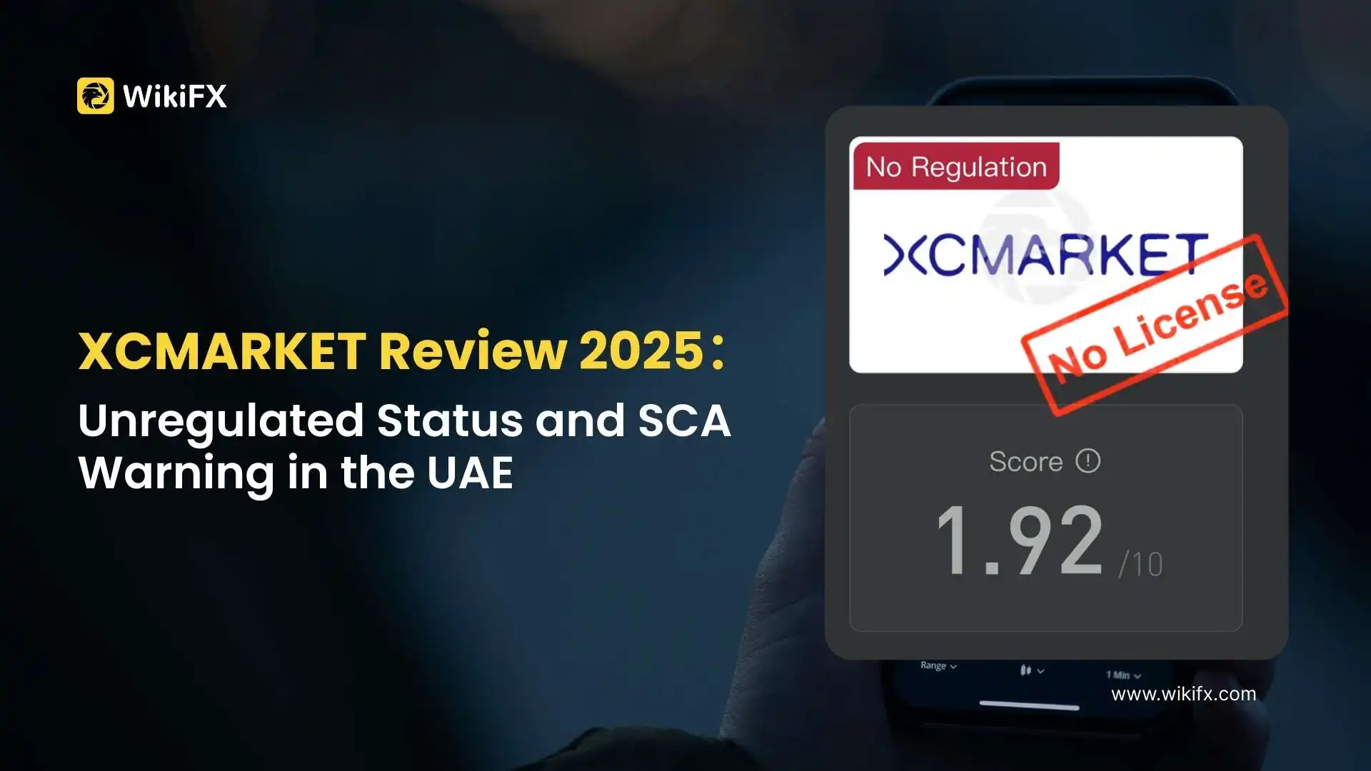 XCMARKET Review 2025: Unregulated Status and SCA Warning in the UAE
