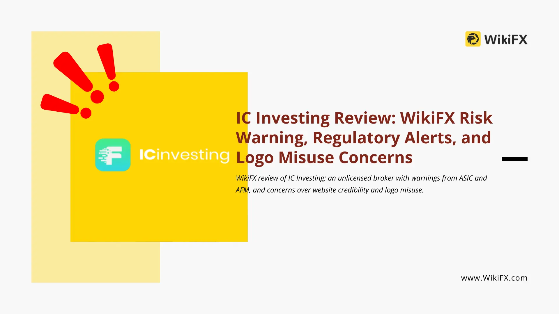 IC Investing Review: WikiFX Risk Warning, Regulatory Alerts, and Logo Misuse Concerns
