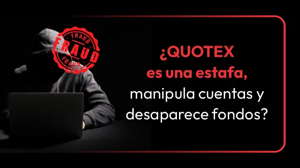 ¿QUOTEX es una estafa, manipula cuentas y desaparece fondos?
