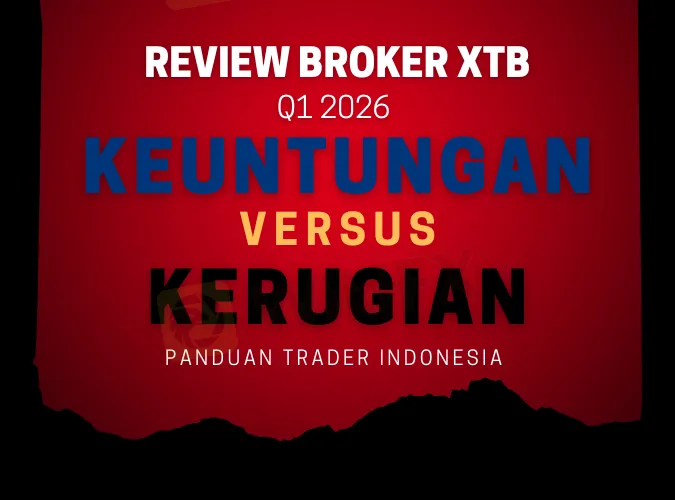 analisa-potensi-keuntungan-vs-kerugian-bagi-trader-review-platform-broker-forex-xtb-periode-q1-2026.png analisa-potensi-keuntungan-vs-kerugian-bagi-trader-review-platform-broker-forex-xtb-periode-q1-2026.png