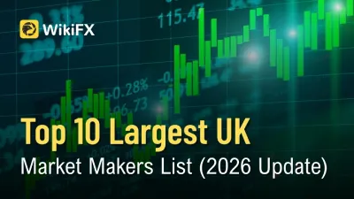Top 10 Largest UK Market Makers List (2026 Update)