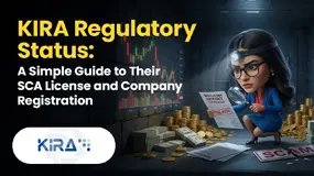  KIRA Regulatory Status: A Simple Guide to Their SCA License and Company Registration