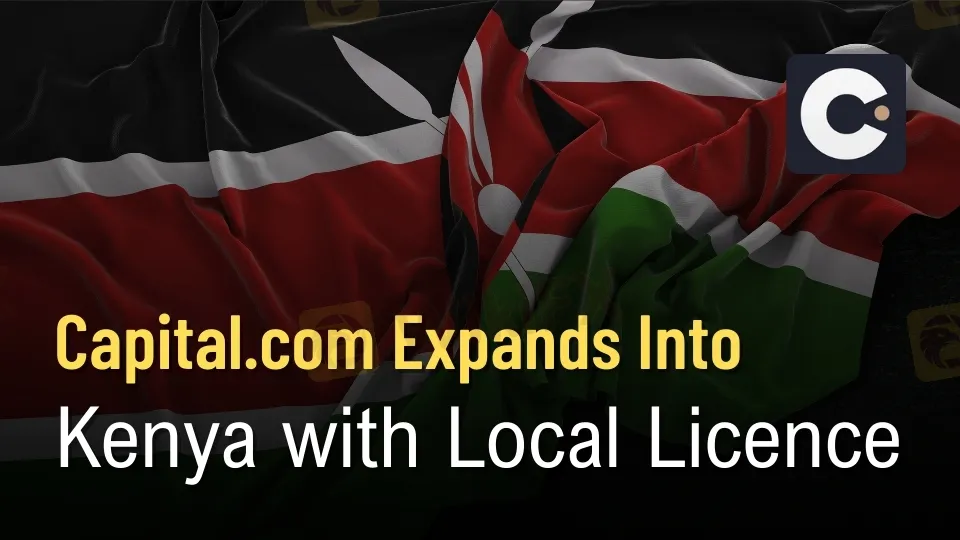 Capital.com Expands into Kenya with Local Licence.jpg Capital.com Expands into Kenya with Local Licence.jpg