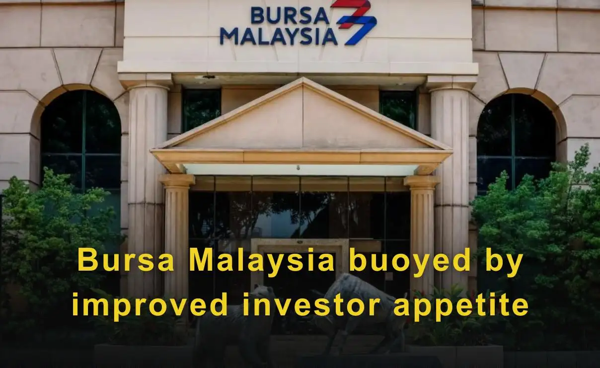 Bursa Malaysia buoyed by improved investor appetite