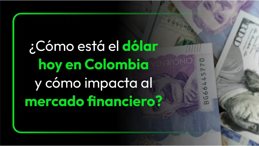 dólar hoy en Colombia dólar hoy en Colombia