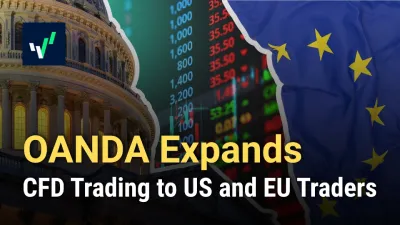 OANDA Expands CFD Trading to US and European Traders