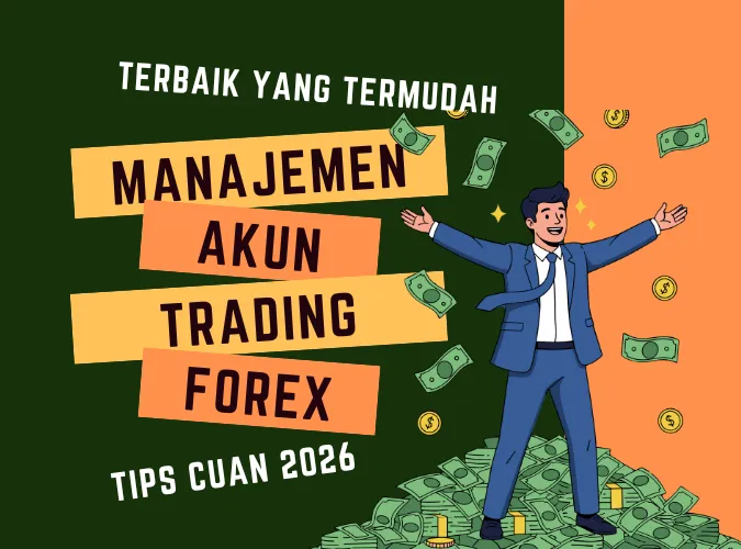 cara-termudah-merengkuh-profit-di-2026-dengan-penerapan-manajemen-akun-trading-forex-yang-terbaik.png cara-termudah-merengkuh-profit-di-2026-dengan-penerapan-manajemen-akun-trading-forex-yang-terbaik.png
