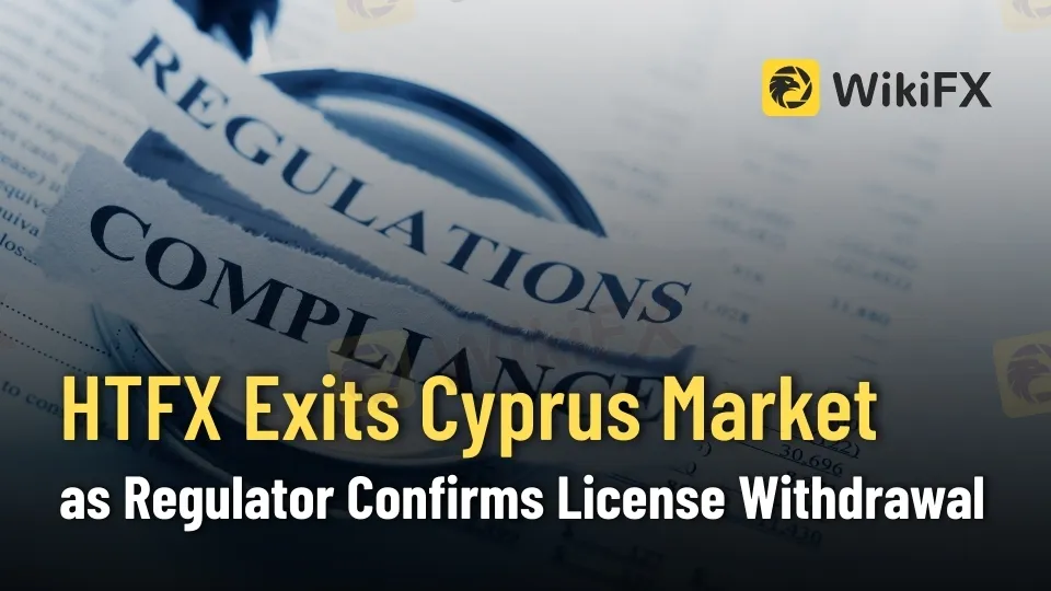 HTFX Exits Cyprus Market as Regulator Confirms License Withdrawal (1).jpg