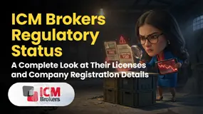 ICM Brokers Regulatory Status: A Complete Look at Their Licenses and Company Registration Details