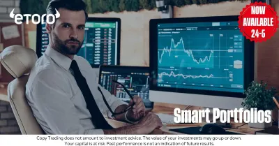 eToro Launches 24/5 Smart Portfolios Trading