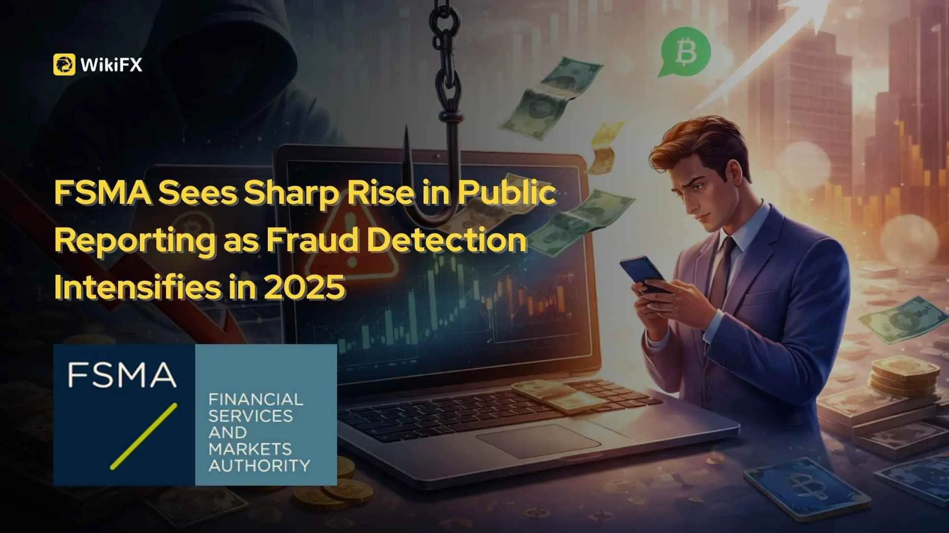 FSMA Sees Sharp Rise in Public Reporting as Fraud Detection Intensifies in 2025