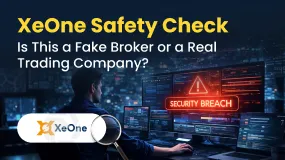 XeOne Safety Check: Is This a Fake Broker or a Real Trading Company?