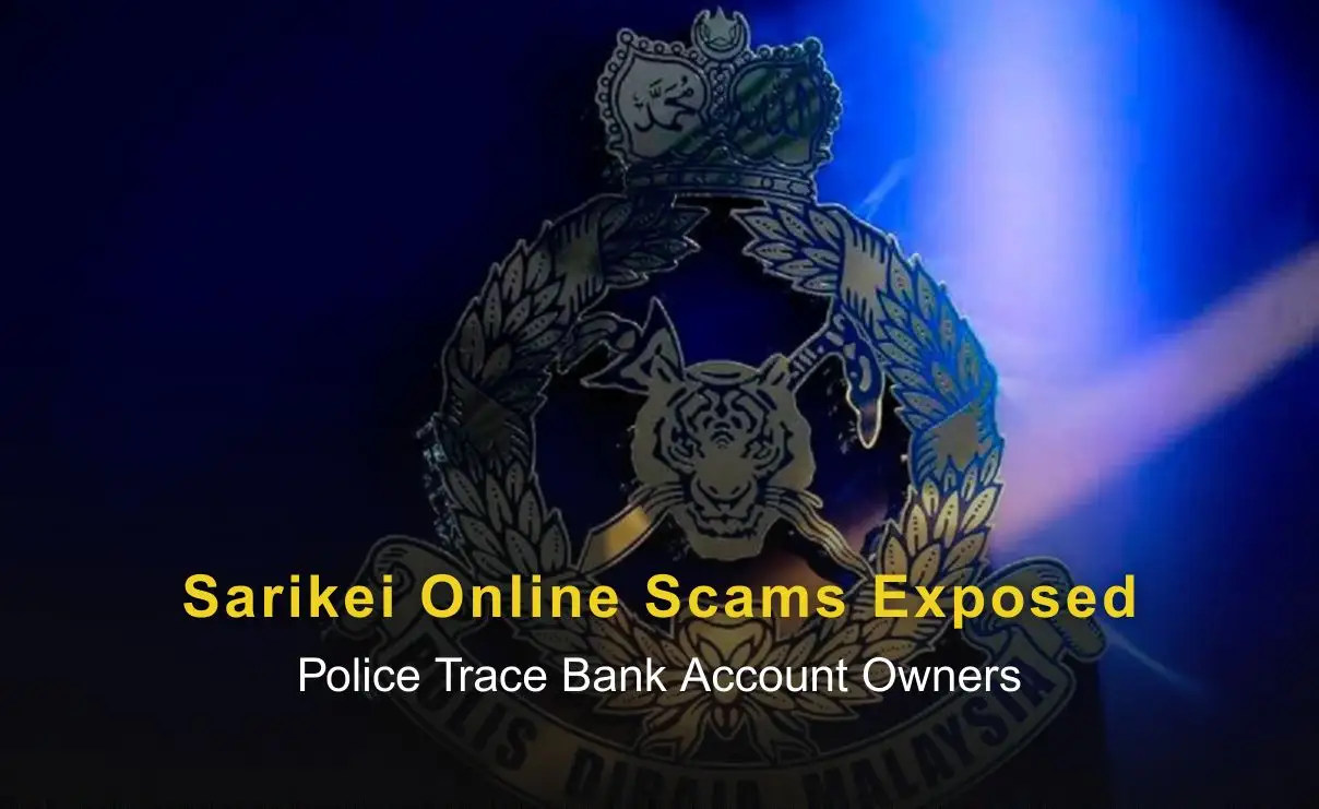Sarikei Online Scams Exposed: Police Trace Bank Account Owners