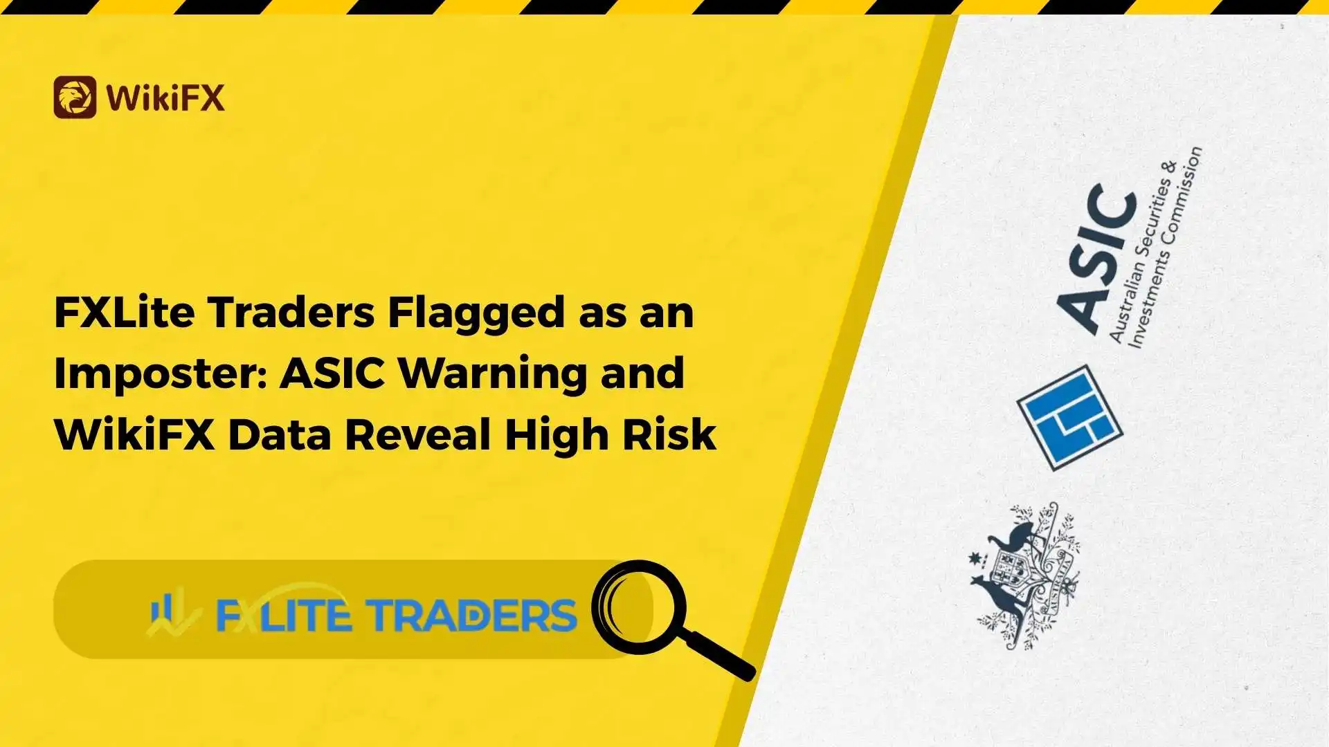 FXLite Traders Flagged as an Imposter: ASIC Warning and WikiFX Data Reveal High Risk