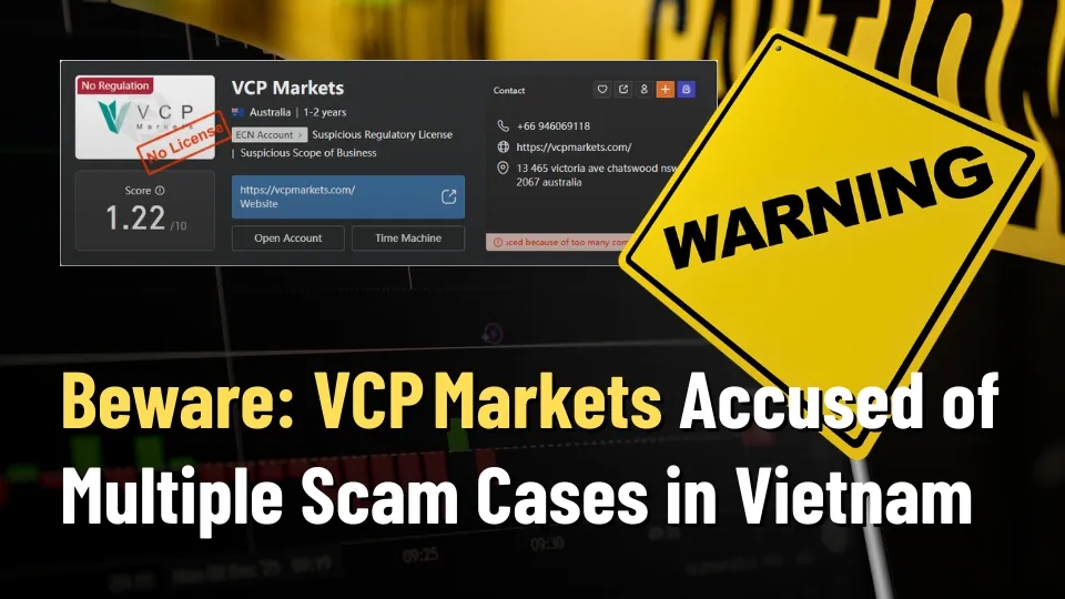 Beware VCP Markets Accused of Multiple Scam Cases in Vietnam.jpg Beware VCP Markets Accused of Multiple Scam Cases in Vietnam.jpg