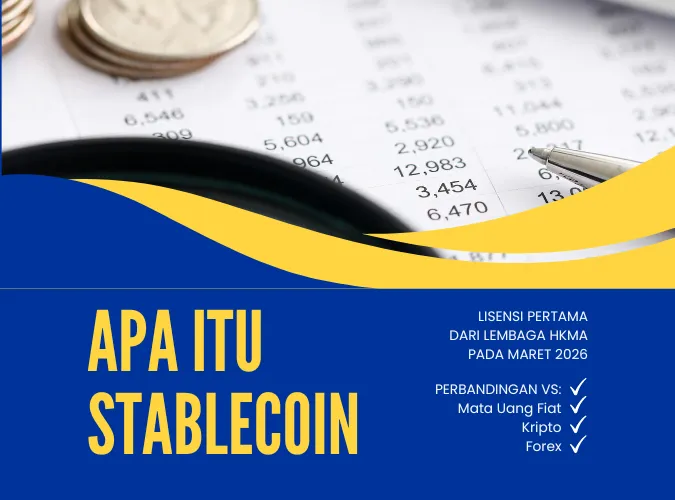 arti-stablecoin-dan-manfaatnya-serta-rencana-lisensi-pertama-dari-lembaga-akan-tersedia-mulai-maret-2026.png arti-stablecoin-dan-manfaatnya-serta-rencana-lisensi-pertama-dari-lembaga-akan-tersedia-mulai-maret-2026.png