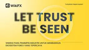 WikiFX Luncurkan Inisiatif “Let Trust Be Seen”: Wujudkan Transparansi Nyata di Industri Forex