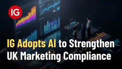 IG Adopts AI to Strengthen UK Marketing Compliance