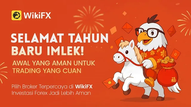 Pesan Tahun Baru Imlek WikiFX Berdiri di atas Transparansi Berjalan Bersama Kepercayaan.jpg Pesan Tahun Baru Imlek WikiFX Berdiri di atas Transparansi Berjalan Bersama Kepercayaan.jpg