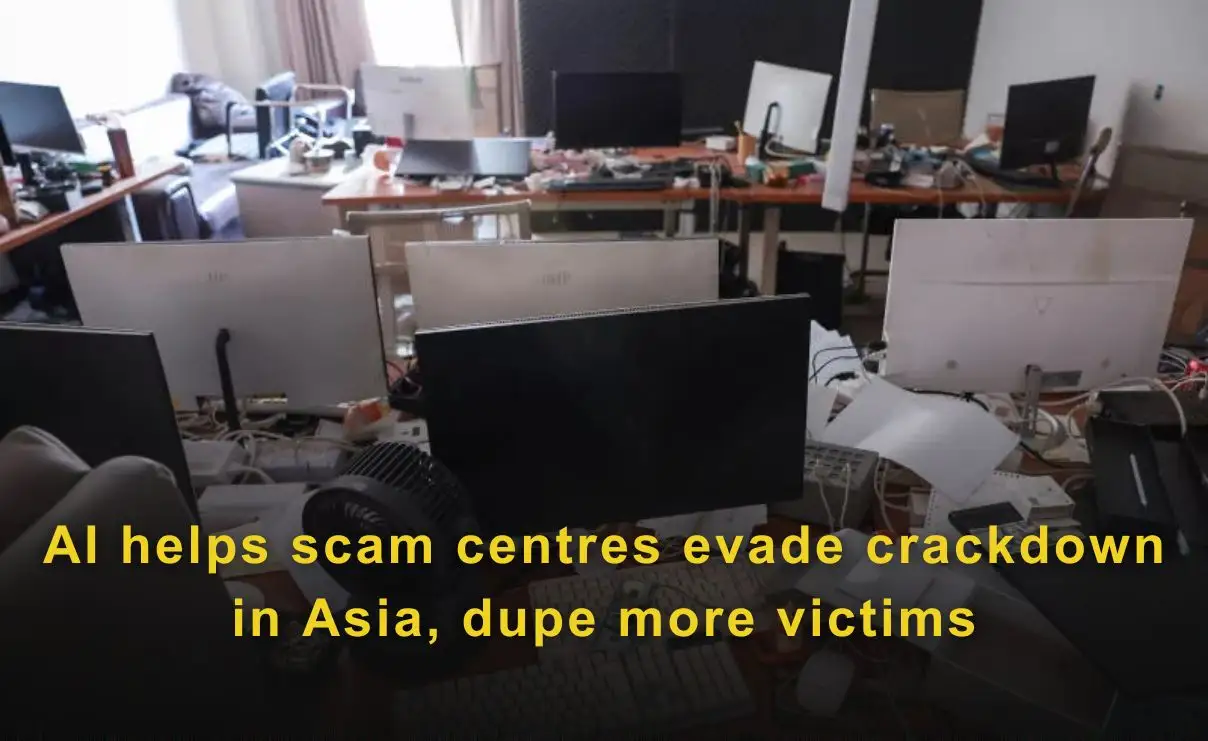 AI helps scam centres evade crackdown in Asia, dupe more victims  